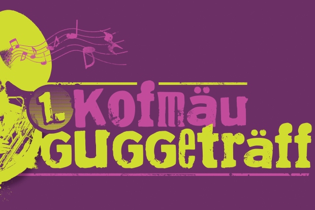 1. Kofmäu Guggeträff